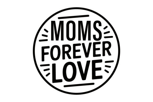 A Designer Reviews Mom’s Forever Love for Client Graphics