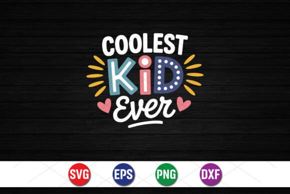Coolest Kid Ever: A Vibrant Graphic for T‑Shirt Designs