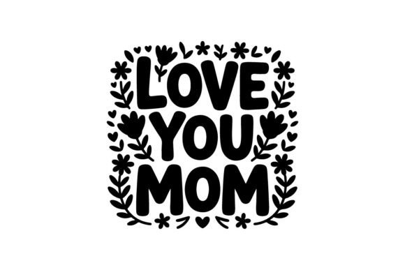 Evaluating Love You Mom for Real Client Projects