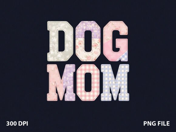 Floral Patch Cute Dog Mom: A Versatile Graphic for Crafters