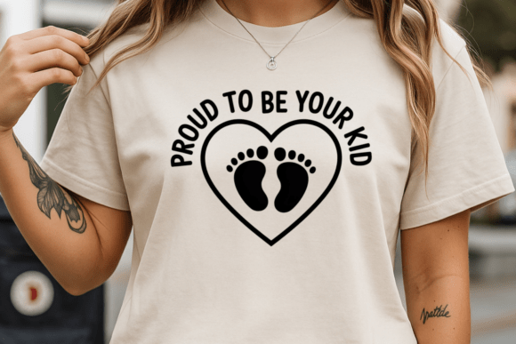 Proud to Be Your Kid Graphics for Editorial & Publishing