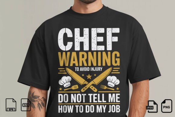 Reviewing the Chef Warning T-Shirt Graphic Design Asset